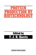 Protein Production by Biotechnology