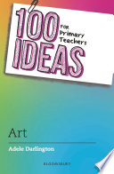 100 Ideas for Primary Teachers  Art