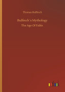 Bulfinch   s Mythology