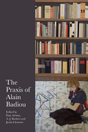 The Praxis of Alain Badiou