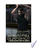 Creating Slapshot