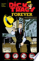 Dick Tracy Forever Book