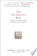 The No Asshole Rule Book PDF