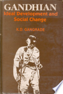 Gandhian Ideal Development and Social Change