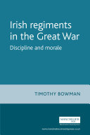 The Irish regiments in the Great War