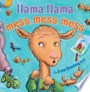 Llama Llama Mess Mess Mess Book