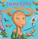 Read Pdf Llama Llama Mess Mess Mess