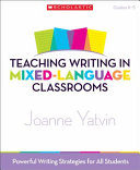 Teaching Writing in Mixed Language Classrooms