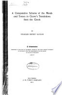 A Comparative Scheme of the Moods and Tenses in Cicero s Translations from the Greek     Book