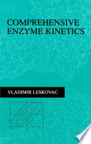 Comprehensive Enzyme Kinetics Book