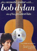 Play Acoustic Guitar With-- Bob Dylan