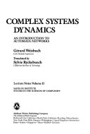 Complex Systems Dynamics (volume Ii)