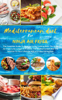 Mediterranean diet For Ninja Air Fryer Book