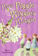 Mrs  Piggle Wiggle s Magic