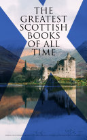 The Greatest Scottish Books of All time [Pdf/ePub] eBook