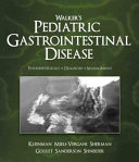 Walker s Pediatric Gastrointestinal Disease