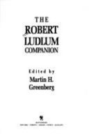 The Robert Ludlum Companion
