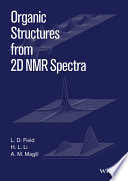 Organic Structures from 2D NMR Spectra