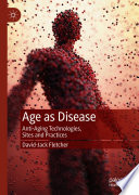 Age as Disease Book