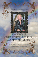 The Abcs of Creativity  Talent  and Spirituality