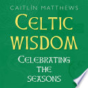 Celtic Wisdom Book