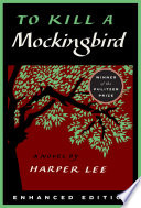 To Kill a Mockingbird  Enhanced Edition  Book