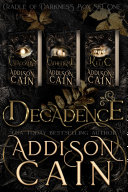 Decadence: The Complete Trilogy Pdf/ePub eBook