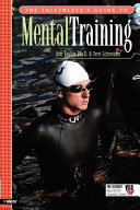 The Triathlete s Guide to Mental Training Book PDF