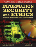 Information Security and Ethics: Concepts, Methodologies, Tools, and Applications
