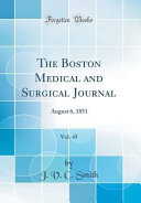 The Boston Medical and Surgical Journal  Vol  45