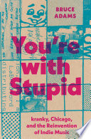 You re with Stupid