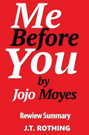 Me Before You by Jojo Moyes - Review Summary poster