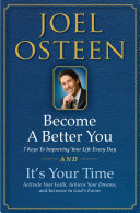 It's Your Time and Become a Better You Boxed Set