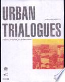 Urban Trialogues