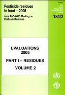 Pesticide Residues in Food - 2005