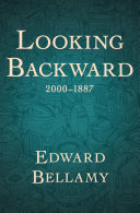 Looking Backward, 2000–1887 Pdf/ePub eBook