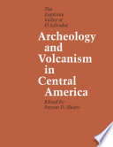 Archeology and Volcanism in Central America