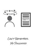 Can't Remember My Password