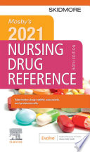 Mosby s 2021 Nursing Drug Reference E Book Book