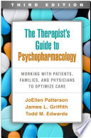 The Therapist s Guide to Psychopharmacology  Third Edition Book PDF