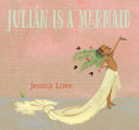 Juli  n Is a Mermaid