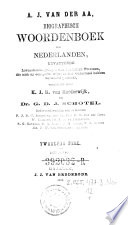 Biographisch Woordenboek Der Nederlanden Bevatten De Levensbeschrijvingen