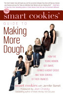 Read Pdf The Smart Cookies' Guide to Making More Dough and Getting Out of Debt