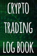 Crypto Trading Log Book