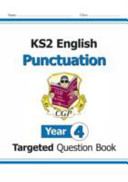 KS2 English Targeted Question Book: Punctuation - Year 4