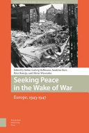 Seeking Peace In The Wake Of War