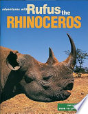 Rufus the Rhinoceros
