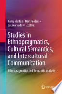 Studies in Ethnopragmatics  Cultural Semantics  and Intercultural Communication Book