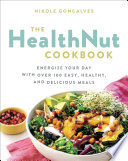 The Healthnut Cookbook Book PDF