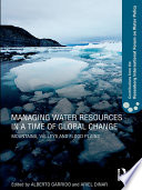 Managing Water Resources in a Time of Global Change